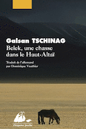 Belek, une chasse dans le Haut-Altaï